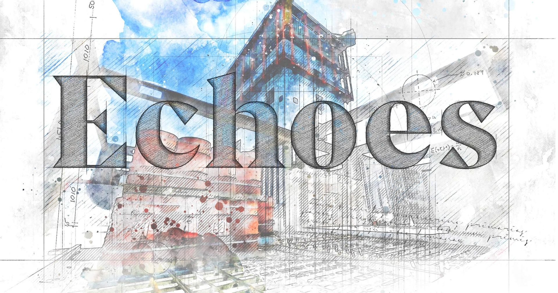The Making Of - Echoes Of 2019